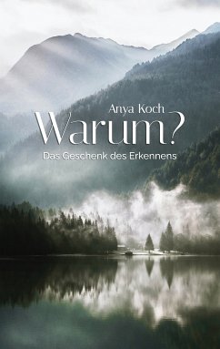 Warum? (eBook, ePUB) - Koch, Anya