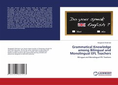 Grammatical Knowledge among Bilingual and Monolingual EFL Teachers - Shahnaei, Hengameh