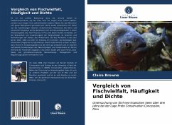 Vergleich von Fischvielfalt, Häufigkeit und Dichte - Browne, Claire