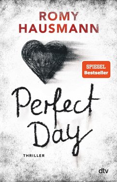 Perfect Day - Hausmann, Romy