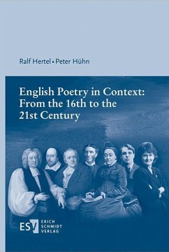 English Poetry in Context: From the 16th to the 21st Century - Hertel, Ralf;Hühn, Peter