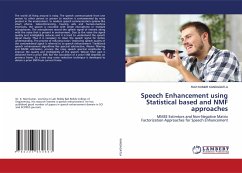 Speech Enhancement using Statistical based and NMF approaches