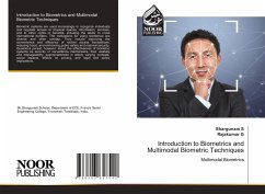 Introduction to Biometrics and Multimodal Biometric Techniques - S, Shargunam;G, Rajakumar