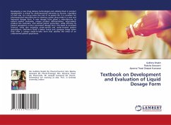 Textbook on Development and Evaluation of Liquid Dosage Form - Shaikh, Gulfisha;Goswami, Raksha;Deepak Kumawat, Apoorva Tiwari