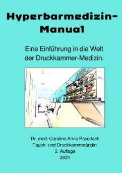 Hyperbarmedizin-Manual - Pasedach, Caroline Anna