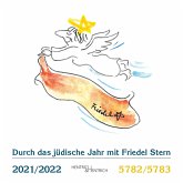 Durch das jüdische Jahr mit Friedel Stern