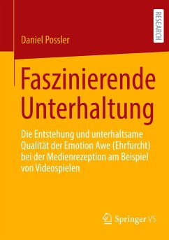 Faszinierende Unterhaltung - Possler, Daniel