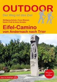 Eifel-Camino - Scholz, Wolfgang;Blaeser, Franz;Preß, Dieter