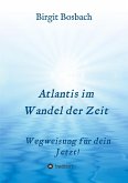 Atlantis im Wandel der Zeit