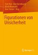 Figurationen von Unsicherheit - Bild 1