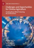 Challenges and Opportunities for Chinese Agriculture