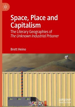 Space, Place and Capitalism - Heino, Brett