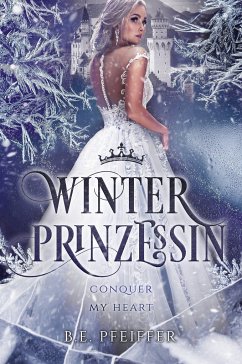 Winterprinzessin - Pfeiffer, B.E.