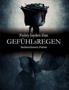 GEFÜHLsREGEN - Dao, Finley Jayden