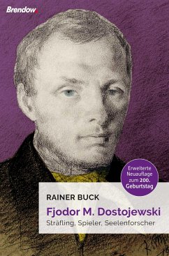 Fjodor M. Dostojewski - Buck, Rainer