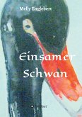 Einsamer Schwan