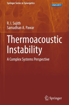 Thermoacoustic Instability - Sujith, R. I.;Pawar, Samadhan A.