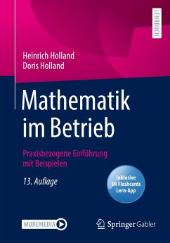 Mathematik im Betrieb - Holland, Heinrich;Holland, Doris