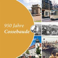 950 Jahre Cossebaude - Günther, Carsten; Hickmann, Rudolf