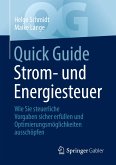 Quick Guide Strom- und Energiesteuer