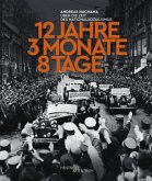 12 Jahre - 3 Monate - 8 Tage