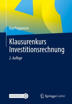 Klausurenkurs Investitionsrechnung - Poggensee, Kay