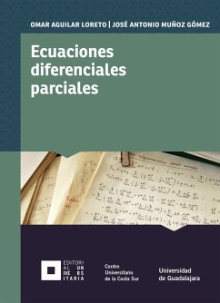 Ecuaciones diferenciales parciales (eBook, PDF) - Aguilar Loreto, Omar; Muñoz Gómez, José Antonio