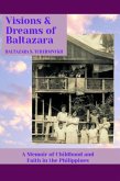 Visions & Dreams of Baltazara (eBook, ePUB)