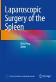 Laparoscopic Surgery of the Spleen (eBook, PDF)
