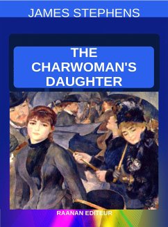 The Charwoman’s Daughter (eBook, ePUB) - Stephens, James
