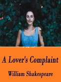 A Lover's Complaint (eBook, ePUB)