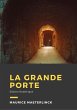 La grande porte (eBook, ePUB) - Bild 1