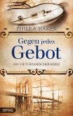 Gegen jedes Gebot (eBook, PDF)