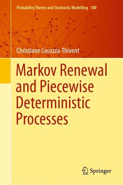 Markov Renewal and Piecewise Deterministic Processes (eBook, PDF) - Cocozza-Thivent, Christiane