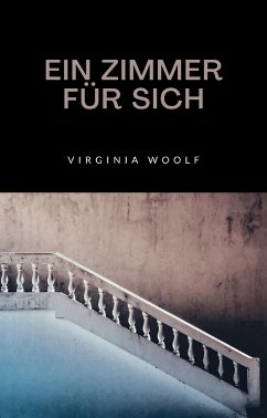 Ein zimmer für sich (übersetzt) (eBook, ePUB) - Woolf, Virginia