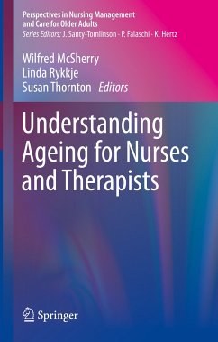 Understanding Ageing for Nurses and Therapists (eBook, PDF)