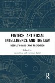 FinTech, Artificial Intelligence and the Law (eBook, ePUB)