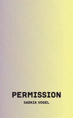 Permission (eBook, ePUB) - Vogel, Saskia