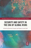 Security and Safety in the Era of Global Risks (eBook, ePUB)
