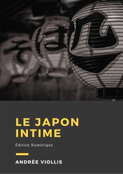 Le Japon intime (eBook, ePUB) - Viollis, Andrée