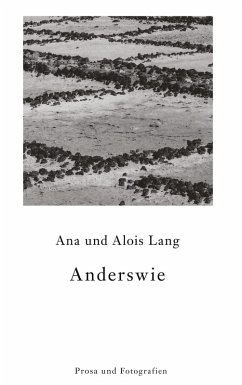 Anderswie (eBook, ePUB) - Lang, Ana