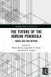 The Future of the Korean Peninsula... - Bild 1