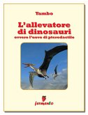 L'allevatore di dinosauri (eBook, ePUB)