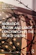 Migration, Racism and Labor... - Bild 1