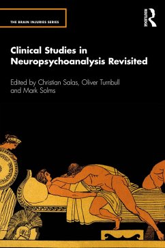 Clinical Studies in Neuropsychoanalysis Revisited (eBook, ePUB)