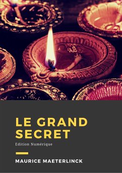 Le grand secret (eBook, ePUB) - Maeterlinck, Maurice