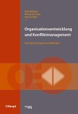 Organisationsentwicklung und Konfliktmanagement (eBook, ePUB)