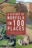 A History of Norfolk in 100 Places (eBook, ePUB)