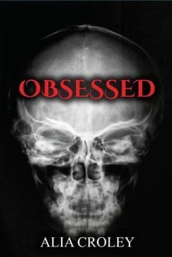 Obsessed (eBook, ePUB) - Croley, Alia