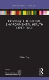 COVID-19: The Global Environmental Health Experience (eBook, PDF)